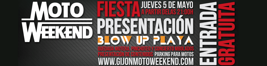 Fiesta Presentación MotoWeekend Gijón
