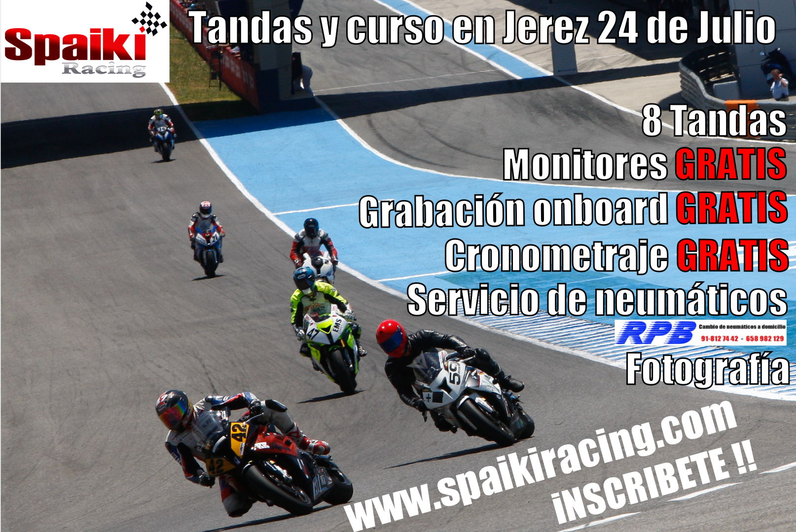 Tandas y curso en Jerez el 24 de Julio organizados por Spaiki Racing